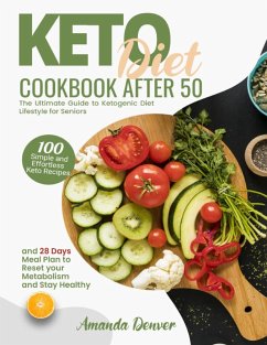 Keto Diet Cookbook After 50 - Denver, Amanda; Aschieri, Enrico