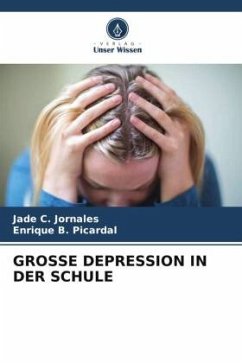 GROSSE DEPRESSION IN DER SCHULE - Jornales, Jade C.;Picardal, Enrique B.