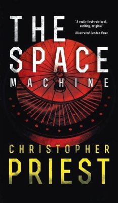 The Space Machine (Valancourt 20th Century Classics) - Priest, Christopher