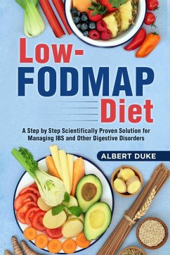 Low FODMAP Diet - Duke, Albert