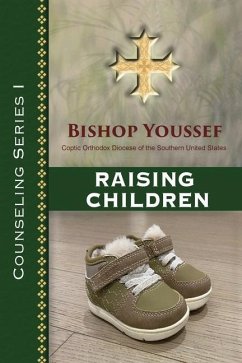 Counseling Series I: Raising Children - Youssef, Bishop