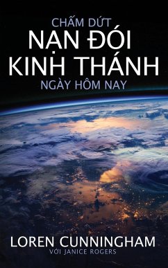 Ch¿m d¿t n¿n ¿ói Kinh Thánh ngày hôm nay - Cunningham, Loren; Rogers, Janice