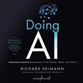 Doing AI: A Business-Centric Examination of AI Culture, Goals, and Values