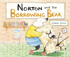 Norton and the Borrowing Bear - Evans , Gabriel