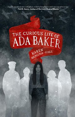 The Curious Life of Ada Baker - Hamilton-Viall, Karen