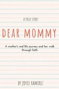 Dear Mommy - Ramirez, Joyce