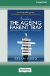 Avoiding the Ageing Parent Trap - Bild 1