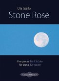 Stone Rose -- 5 Pieces for Piano