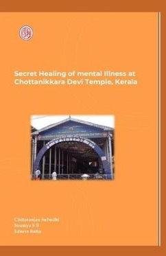 Secret Healing of Mental Illness at Chottanikkara Devi Temple, Kerala - Subudhi Editor, Chittaranjan