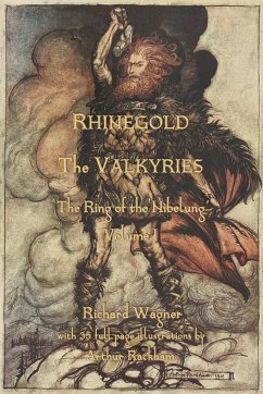 The Rhinegold & The Valkyrie - Wagner, Richard