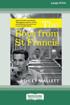 The Boys from St Francis - Mallett, Ashley