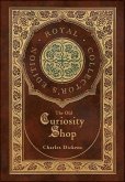 The Old Curiosity Shop (Royal Collector's Edition) (Case Laminate Hardcover with Jacket)
