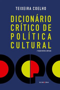 Dicionário critico de política cultural - Coelho, Teixeira