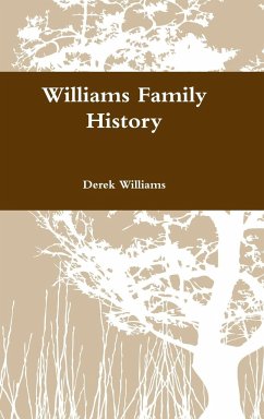 Williams Family History - Williams, Derek