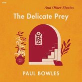 The Delicate Prey: And Other Stories
