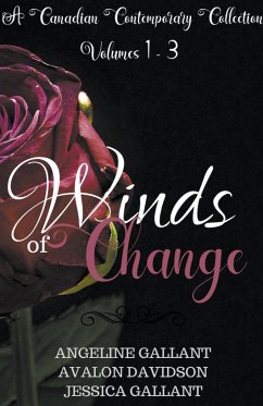 Winds of Change vol 1-3 - Gallant, Angeline; Gallant, Jessica; Davidson, Avalon
