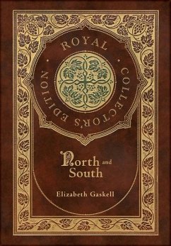 North and South (Royal Collector's Edition) (Case Laminate Hardcover with Jacket) - Gaskell, Elizabeth