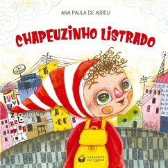 Cover CHAPEUZINHO LISTRADO - LITTLE STRIPED RIDING HOOD