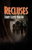 Recluses