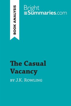 The Casual Vacancy by J.K. Rowling (Book Analysis) - Bright Summaries