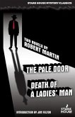 The Pale Door / Death of a Ladies' Man