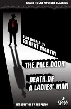 The Pale Door / Death of a Ladies' Man - Martin, Robert