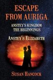 Escape from Auriga: Anstey's Elizabeth
