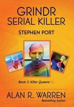 Grindr Serial Killer: Stephen Port - Warren, Alan R.