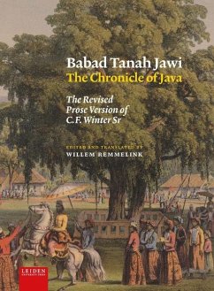 Babad Tanah Jawi, the Chronicle of Java - Remmelink, Wim
