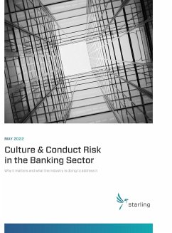 May 2022 Culture & Conduct Risk in the Banking Sector - Scott, Stephen; Lawrence, Cameron