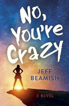 No, You're Crazy - Beamish, Jeff