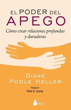 Poder del Apego, El - Poole Heller, Diane