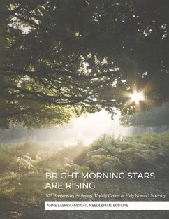 Cover Bright Morning Stars Are Rising: 50th Anniversary Anthology, Kodály Center at Holy Names University