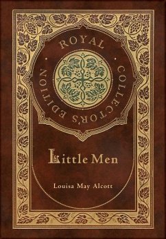 Little Men (Royal Collector's Edition) (Case Laminate Hardcover with Jacket) - Alcott, Louisa May