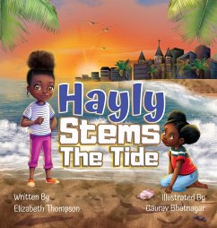 Hayly Stems The Tide - Thompson, Elizabeth E