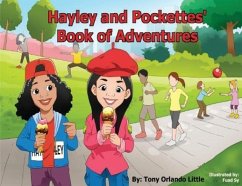 Hayley and Pockettes' Book of Adventures - Little, Tony Orlando