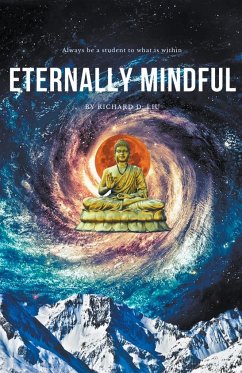 Eternally Mindful - Liu, Richard D.