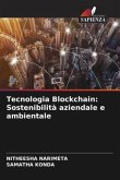 Tecnologia Blockchain: Sostenibilità aziendale e ambientale
