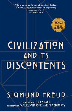 Civilization and Its Discontents (Warbler Classics Annotated Edition) - Freud, Sigmund