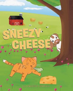 Sneezy Cheese - Wheeler, Chrissie