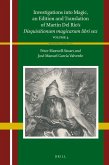 Investigations Into Magic, an Edition and Translation of Martín del Río's Disquisitionum Magicarum Libri Sex