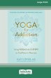 Yoga for Addiction - Bild 1