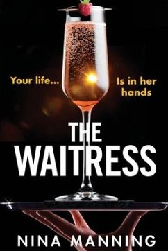 The Waitress - Manning, Nina