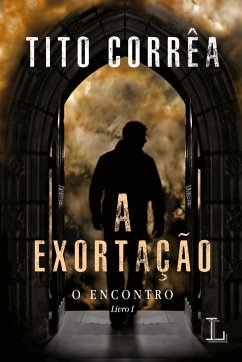 A Exortação - Corrêa, Tito