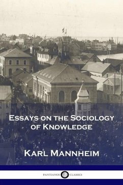 Essays on the Sociology of Knowledge - Mannheim, Karl