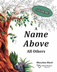 A Name Above All Others - Ward, Maryann