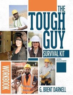 The Tough Guy Survival Kit Second Edition Workbook - Darnell, G. Brent