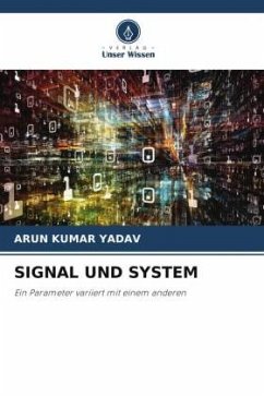 SIGNAL UND SYSTEM - YADAV, Arun Kumar