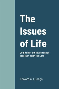 The Issues of Life - Luongo, Edward