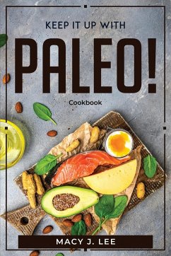 KEEP IT UP WITH PALEO! - Macy J. Lee